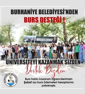 ŞUBAT AYI BURS ÖDEMELERİ ÖĞRENCİLERİN HESAPLARINDA