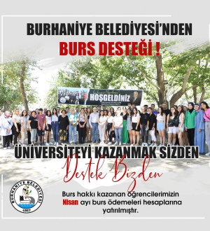 NİSAN AYI BURS ÖDEMELERİ ÖĞRENCİLERİN HESAPLARINDA