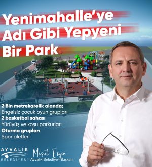 YENİMAHALLE’YE ADI GİBİ YEPYENİ BİR PARK