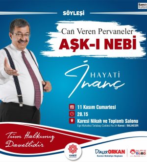 HUKUKÇU-YAZAR HAYATİ İNANÇ KARESİLİLERLE BULUŞUYOR