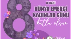 Burhaniye Belediyesi Emekçi Kadınlar Günü Kutlu Olsun