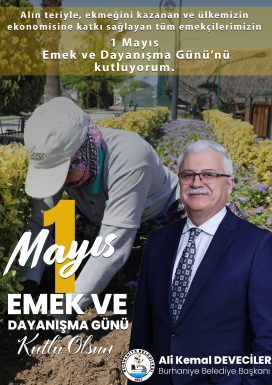 Burhaniye Belediyesi 1 Mayıs Emek ve Dayanışma Günü