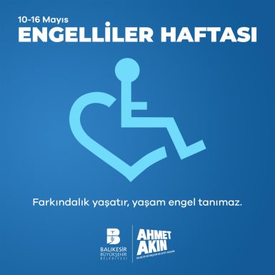 Başkan Akın Engelliler Haftası nı kutladı