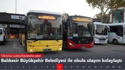 Büyükşehir’in ulaşım desteği aileleri sevindirdi