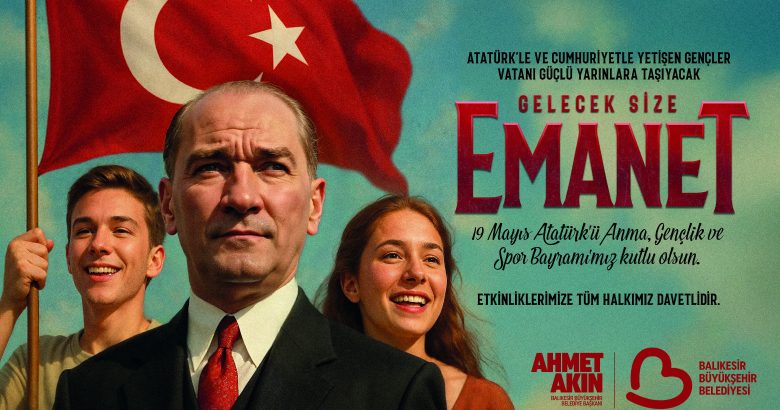  Balıkesir Büyükşehir Belediyesi 19 Mayıs Kutlama İlanı