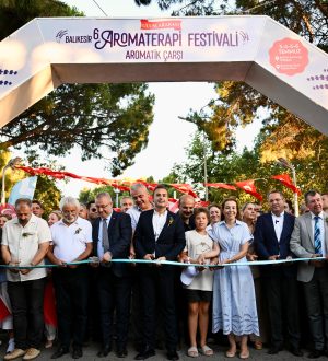 Uluslararası 6. Balıkesir Aromaterapi Festivali coşkuyla başladı