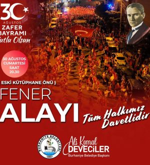 BURHANİYE’DE 30 AĞUSTOS COŞKUYLA KUTLANACAK