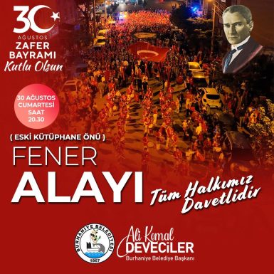 BURHANİYE’DE 30 AĞUSTOS COŞKUYLA KUTLANACAK