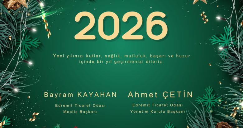  Edremit Ticaret Odası Yılbaşı Kutlama İlanı